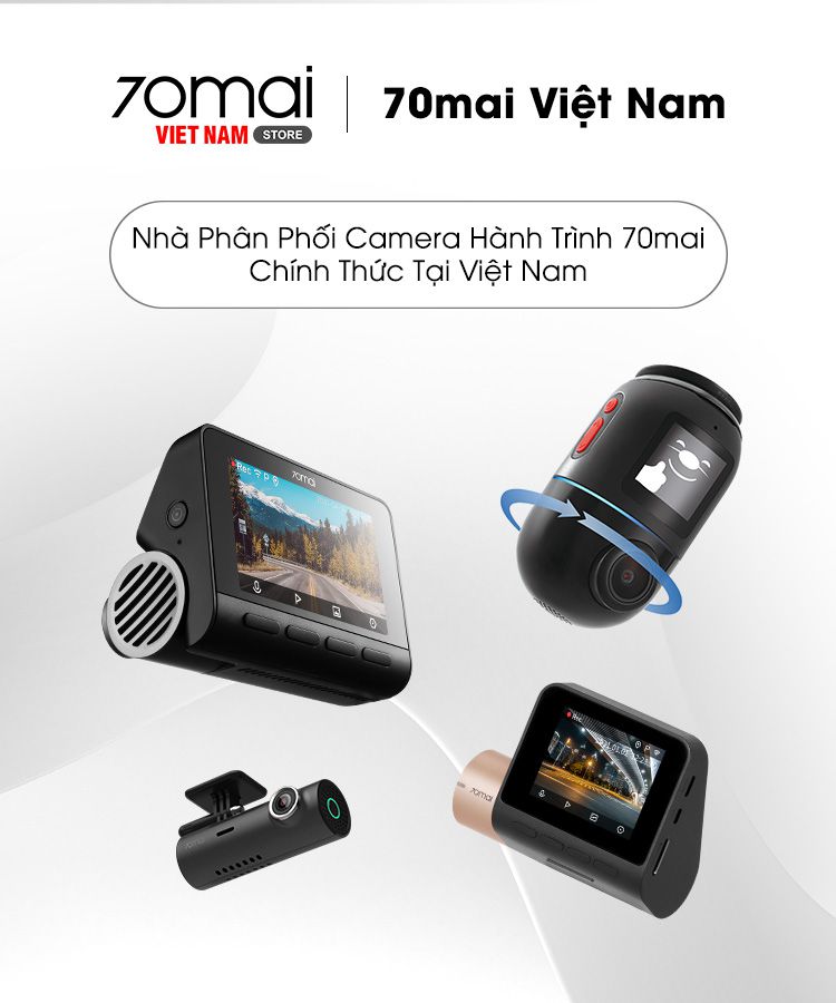 70maivietnam - Nhà phân phối chính thức 70mai tại Việt Nam