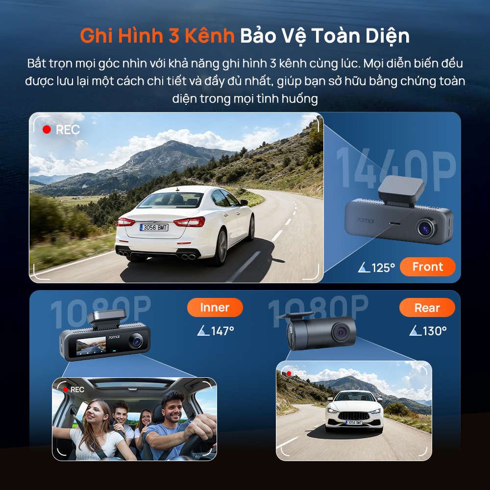 70mai T400 ghi hình 3 kênh bảo vệ toàn diện